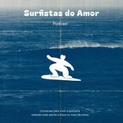 Podcast Surfistas do Amor