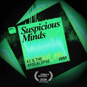 Suspicious Minds: AI and the Apocalypse