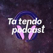 Podcast TA TENDO PODCAST