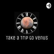 Podcast Take a Trip to Venus