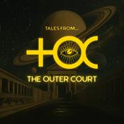 Podcast Tales From The Outer Court