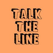 Podcast Talk the Line