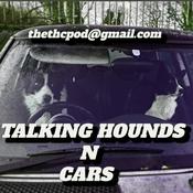 Podcast Talking Hounds N Cars