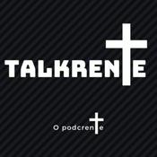 Podcast TalKrente