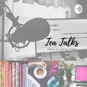 Podcast Tea Talks
