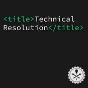 Podcast Technical Resolution