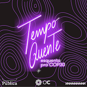 Podcast Tempo Quente