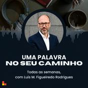 Podcast Uma palavra no seu caminho