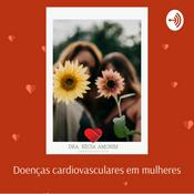 Podcast Terapia de reposição hormonal/menopausa x doenças cardiovasculares