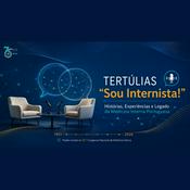 Podcast Tertúlias "Sou Internista!" - Conversas que contam a história da Medicina Interna