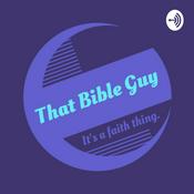 Podcast That Bible Guy