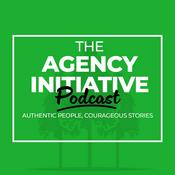 Podcast The Agency Initiative Podcast