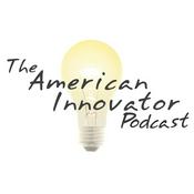 Podcast The American Innovator