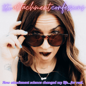 Podcast The Attachment Confessions