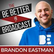 Podcast The Be Better Broadcast
