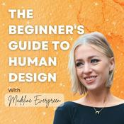 Podcast The Beginner's Guide to Human Design