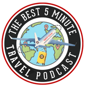 Podcast The Best 5 Minute Travel Podcast