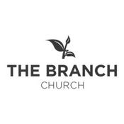 Podcast The Branch Church