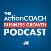 Podcast The ActionCOACH Business Growth Podcast