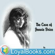 Podcast The Case of Jennie Brice by Mary Roberts Rinehart