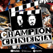 Podcast Champion Cinema