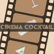 Podcast The Cinema Cocktail Podcast