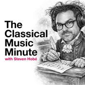 Podcast The Classical Music Minute