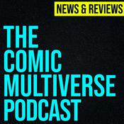 Podcast The Comic Multiverse Podcast