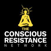 Podcast The Conscious Resistance