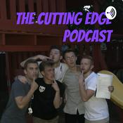 Podcast The Cutting Edge Podcast