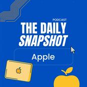 Podcast The Daily Snapshot - Apple