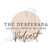 Podcast The Desperada