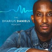 Podcast The Dharius Daniels Podcast