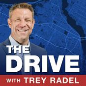 Podcast The Drive with Trey Radel