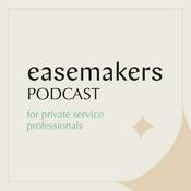 Podcast The Easemakers Podcast