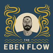 Podcast The Eben Flow