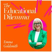 Podcast The Educational DilEmma