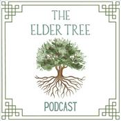 Podcast The Elder Tree Podcast