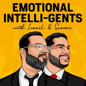 Podcast The Emotional Intelli-Gents Podcast: Navigating Leadership with Emotional intelligence