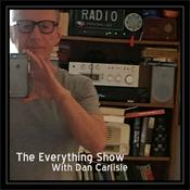 Podcast The Everything Show with Dan Carlisle
