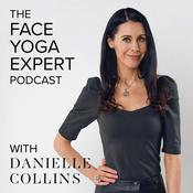 Podcast The Face Yoga Expert Podcast