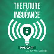 Podcast The Future of Insurance