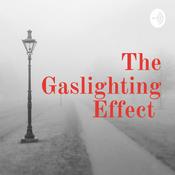Podcast The Gaslighting Effect
