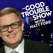 Podcast The Good Trouble Show | UAP & Science Investigative Journalism
