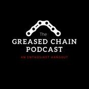 Podcast The Greased Chain Podcast