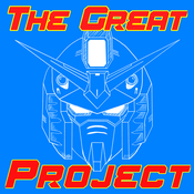 Podcast The Great Gundam Project: Mobile Suit Gundam