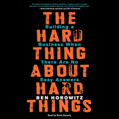 Podcast The Hard Thing About Hard Things by Ben Horowitz, Book Summary, Podcast, English