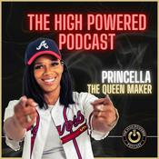 Podcast THE HIGH POWERED PODCAST