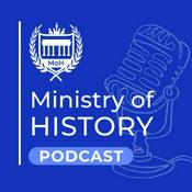 Podcast Ministry of History Podcast