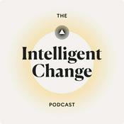Podcast The Intelligent Change Podcast